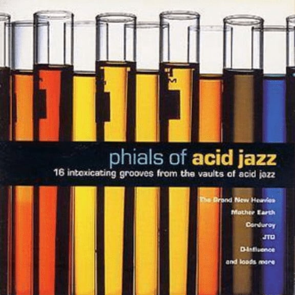 Various Phials Of Acid Jazz: 16 intoxicating grooves from the vaults of acid jazz (CD) Album