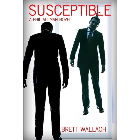 Phil Allman, P.I. Novels: Susceptible (Paperback)