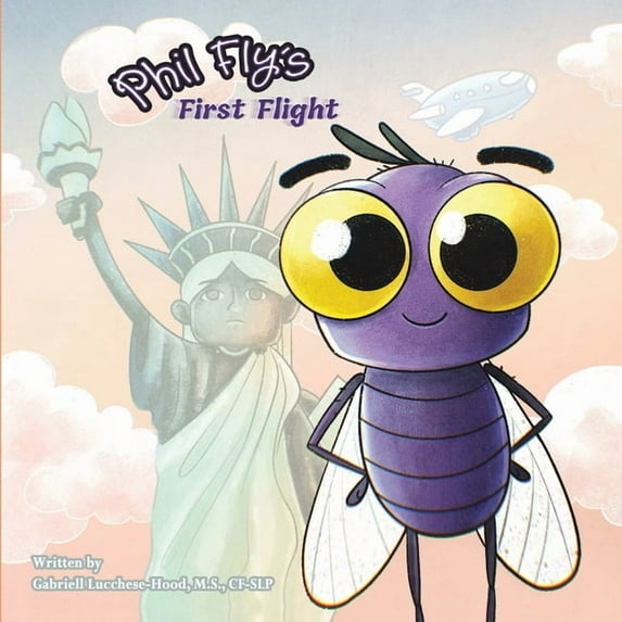 Phil Fly's First Flight, (Paperback)