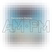 Phil Manzanera & Andy MacKay - Manzanera Mackay Am Pm - Music & Performance - CD