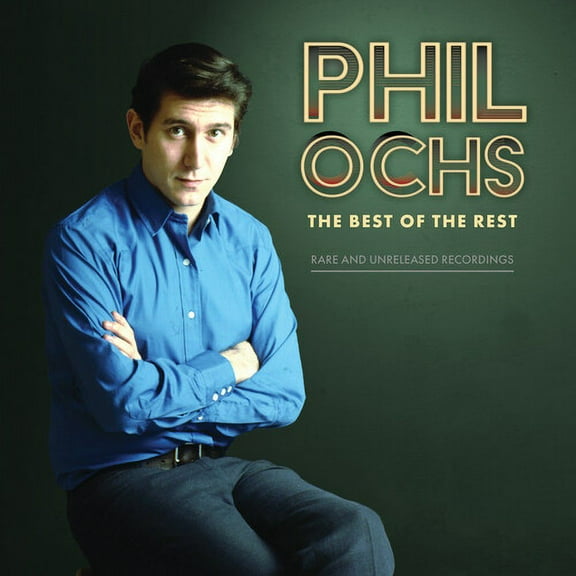 Phil Ochs - Best Of The Rest: Rare And Unreleased Recordings - Music & Performance - Vinyl