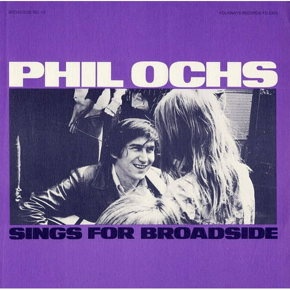 Phil Ochs - Broadside Ballads 10: Phil Ochs Sings - Music & Performance - CD