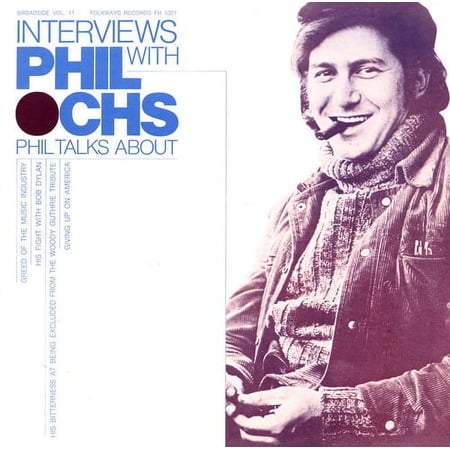 Phil Ochs - Broadside Ballads 11: Interviews with Phil Ochs - Music & Performance - CD