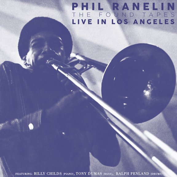 Phil Ranelin - Live in Los Angeles: 1978-1981 - Music & Performance - CD