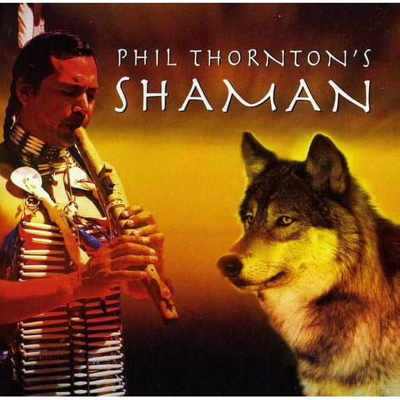 Phil Thornton - Shaman - New Age - CD