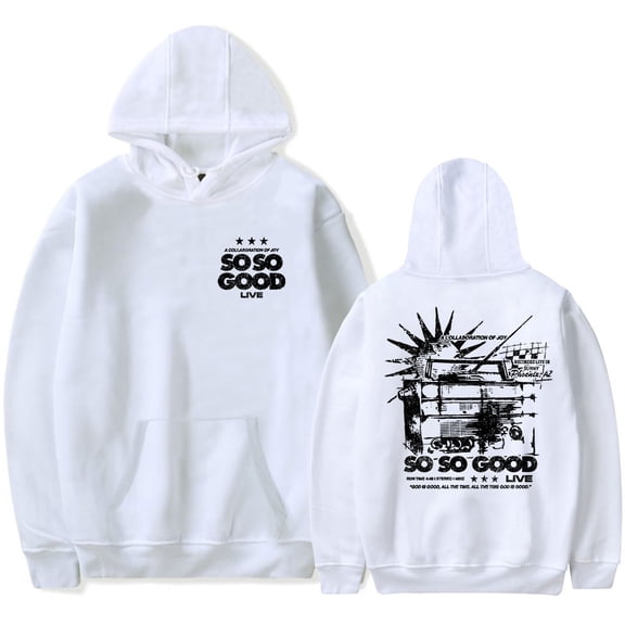 Phil Wickham So So Good Hoodie Unisex Pullover Sweatshirt Long Sleeve Streetwear Casual Fashion Clothes