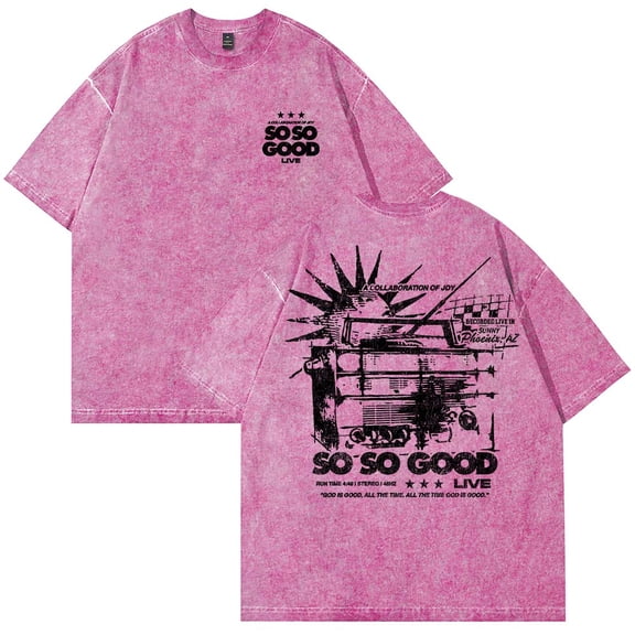 Phil Wickham So So Good T-Shirt Cotton Wash Tee Women Men Short Sleeve Casual Crewneck Tee