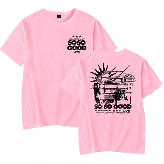 Phil Wickham So So Good Tee Women Men Short Sleeve Crewneck T-shirt Casual Trendy Tops