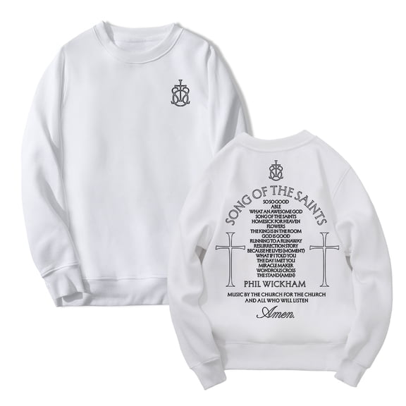 Phil Wickham Song Of The Saints Album Crewneck Long Sleeve Streetwear Men Women Pullover Sweatshirt