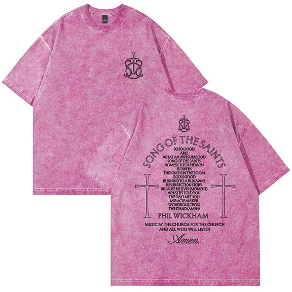 Phil Wickham Song Of The Saints Album Merch T-Shirt Cotton Wash Tee Women Men Short Sleeve Casual Crewneck Tee