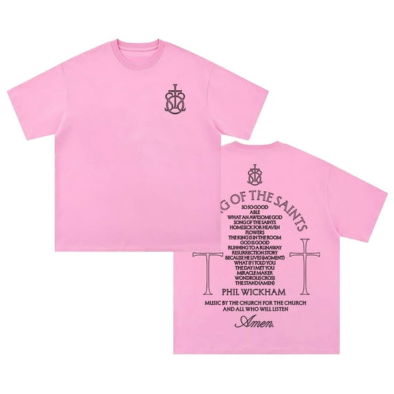 Phil Wickham Song Of The Saints Album T-shirt Crewneck Short Sleeve Streetwear Women Men Cotton Tee