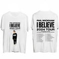 thumbnail image 1 of Phil Wickham Tshirt I Believe 2024 Tour Tee Shirt Hip Hop Crewneck Unisex Short Sleeve, 1 of 2