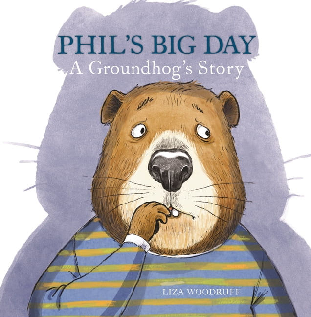 Phil's Big Day: A Groundhog's Story, (Paperback)