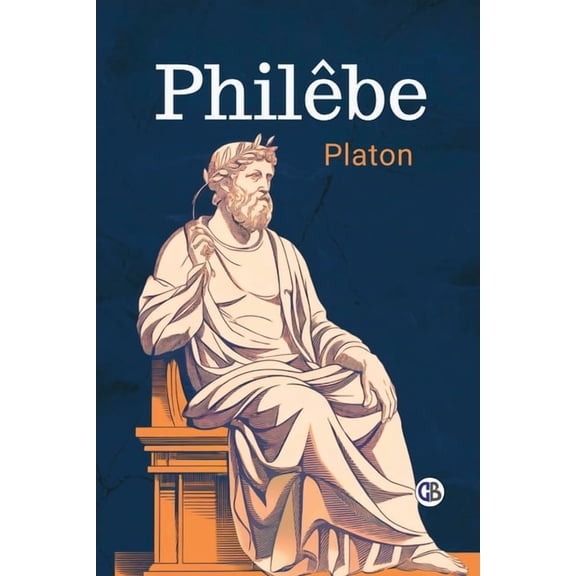 Philèbe, (Paperback)