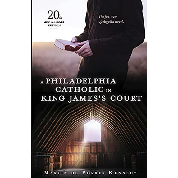 Pre-Owned A Philadelphia Catholic in King James's Court (Paperback) 0967149215 9780967149219