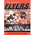 thumbnail image 1 of Pre-Owned Philadelphia Flyers Encyclopedia (Hardcover) 1582615772 9781582615776, 1 of 1