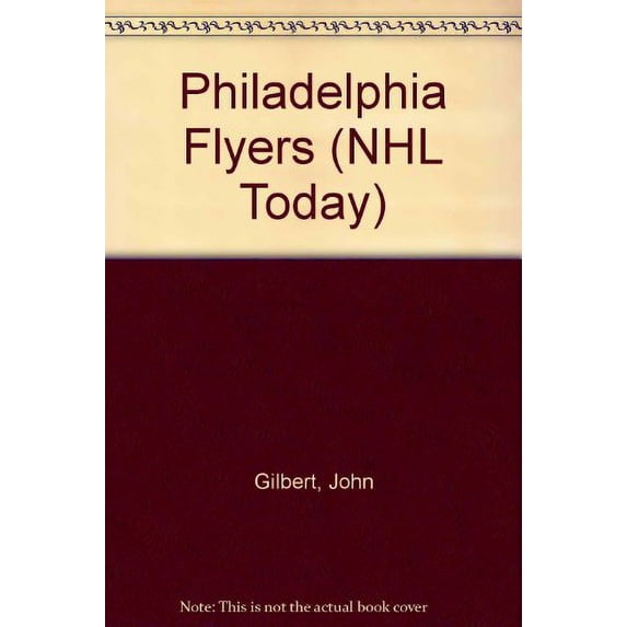 Pre-Owned Philadelphia Flyers (Nhl Today) Hardcover