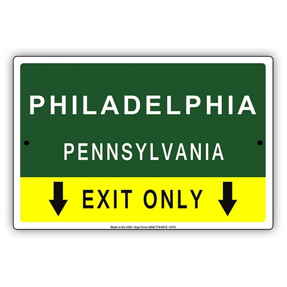 Philadelphia Pennsylvania Exit Only With Pointer Arrow Direction Way Road Signs Alert Caution Warning Aluminum Metal Sign 8"x12" Plate