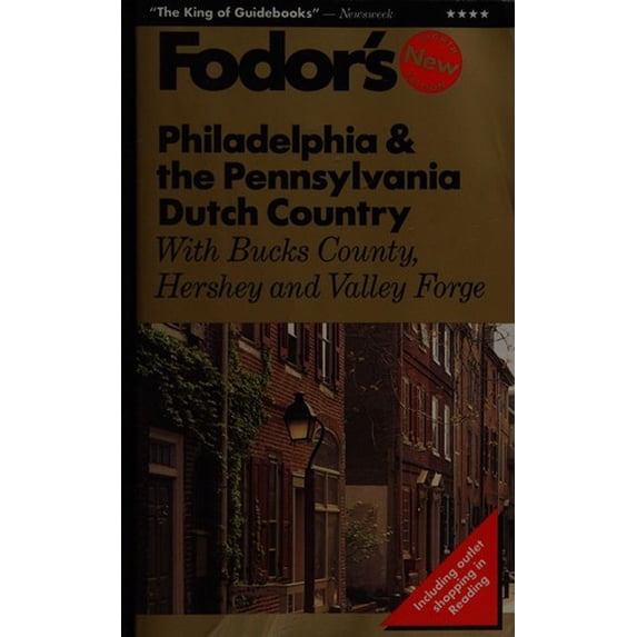 Pre-Owned Philadelphia and the Pennsylvania Dutch Country : Bucks County, Hershey, Valley Forge 9780679025832