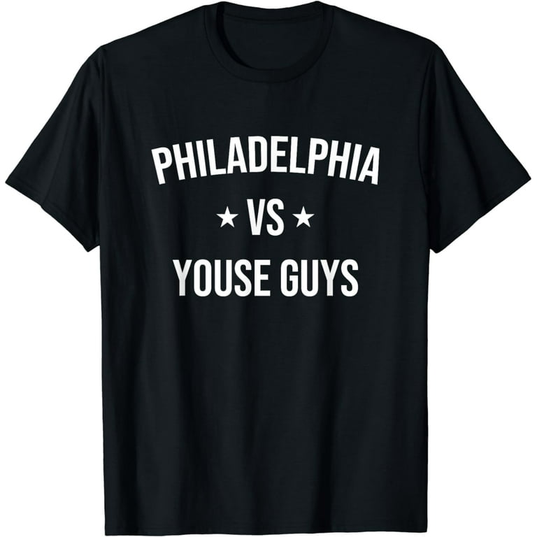 Philadelphia vs Youse Guys Funny Philly Sports Fan Cute T-Shirt