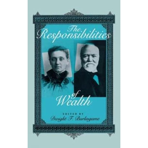 Pre-Owned The Responsibilities of Wealth (Hardcover) 9780253312792