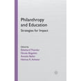thumbnail image 1 of Philanthropy and Education: Strategies for Impact (Paperback), 1 of 1