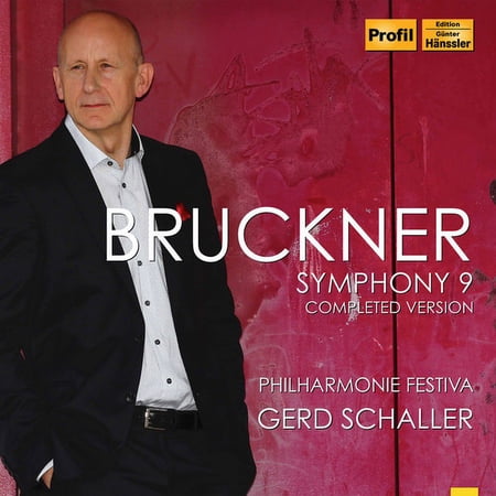 Philharmonie Festiva - Anton Bruckner: Symphoniy No. 9 (Completed Version) - Music & Performance - CD