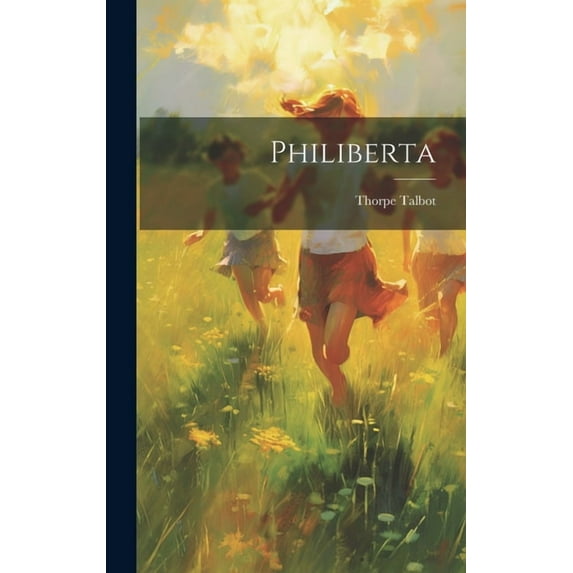 Philiberta (Hardcover)
