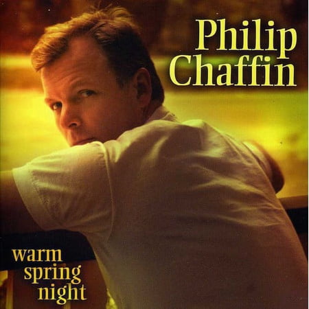Philip Chaffin - Warm Spring Night - Opera / Vocal - CD