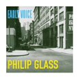 thumbnail image 1 of Philip Glass : Early Voice, 1 of 1