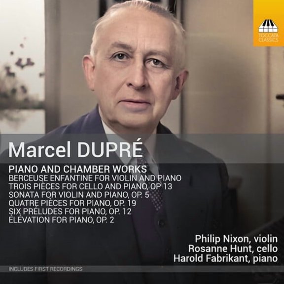 Philip Nixon - Dupre: Piano & Chamber Works - Music & Performance - CD