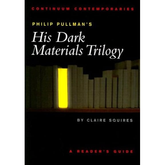 Pre-Owned Philip Pullman's His Dark Materials Trilogy (Paperback) 0826414796 9780826414793