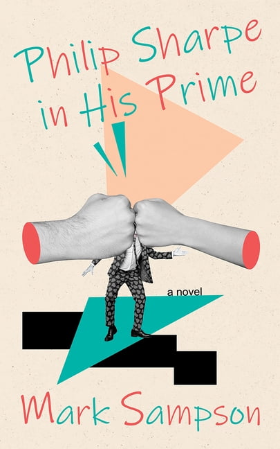 Philip Sharpe in His Prime, (Paperback)