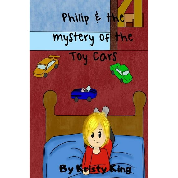 Philip and the Mystery of the Toy Cars, (Paperback)