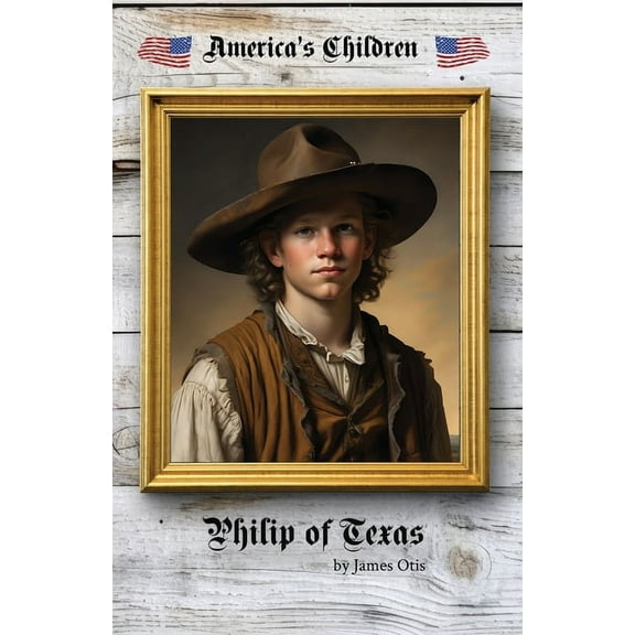 Philip of Texas, (Paperback)