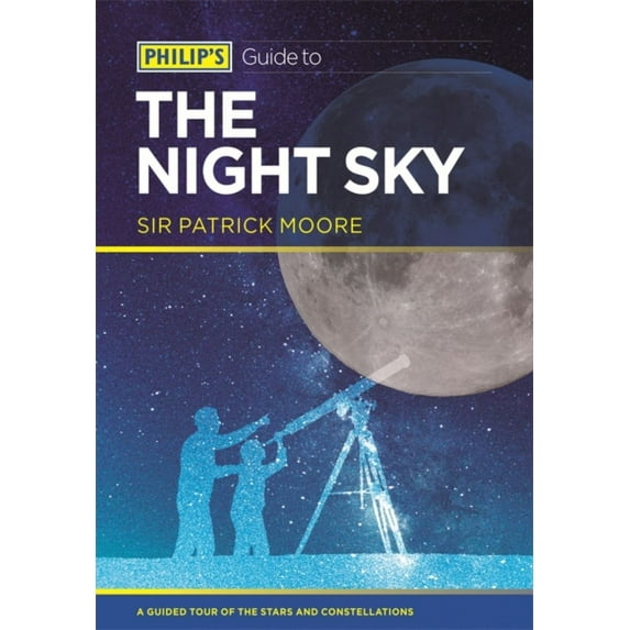 Philip's Guide to the Night Sky