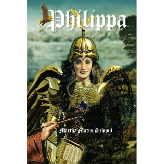 Philippa (Paperback) by Martha Matus Schipul