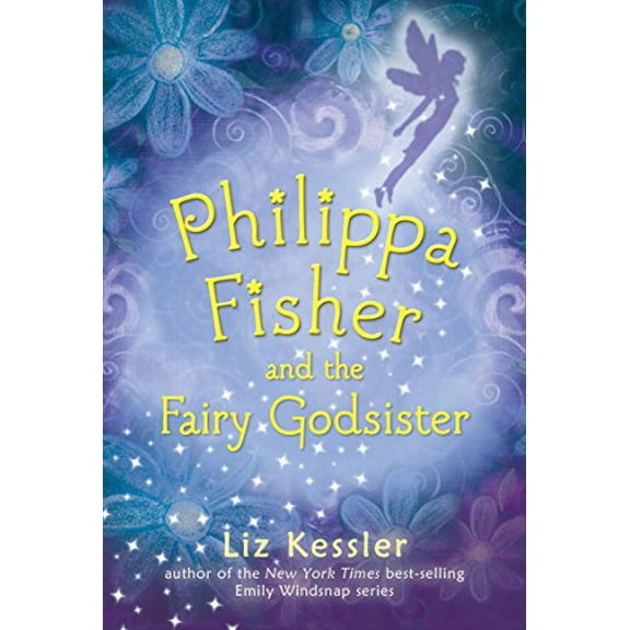 Pre-Owned Philippa Fisher and the Fairy Godsister (Paperback) 0763674621 9780763674625