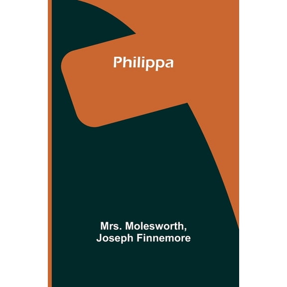 Philippa, (Paperback)