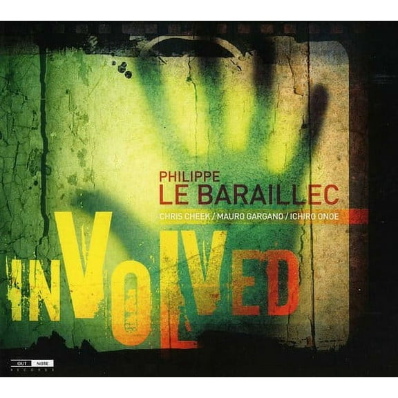 Philippe Le Baraillec - Involved - Music & Performance - CD