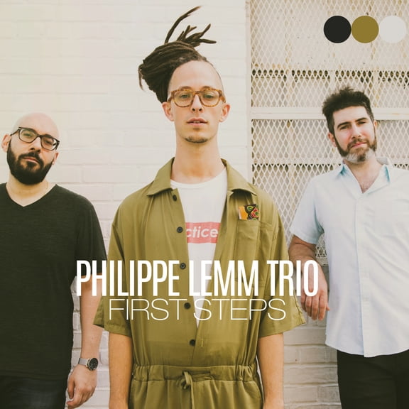 Philippe Lemm Trio - First Steps - Music & Performance - CD