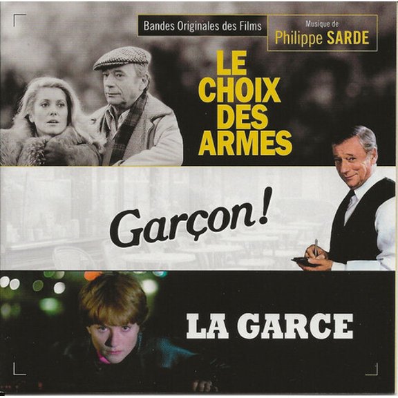 Philippe Sarde - Le Choix Des Armes / Garcon / La Garce - Music & Performance - CD
