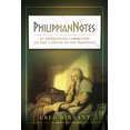 thumbnail image 1 of PhilippianNotes : A Commentary on Paul's Epistle to the Philippians (Paperback), 1 of 1