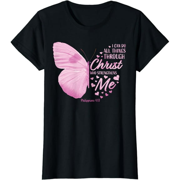 Philippians 4:13 Christian Bible Verse Gifts Women Butterfly T-Shirt