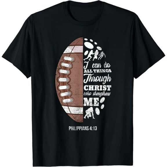 Philippians 4:13 Christian Football Funny Bible Verse Gift T-Shirt