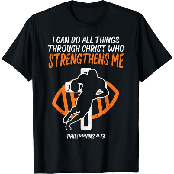 Philippians 4:13 Football Player Christian Quote Unisex Graphic T-Shirt