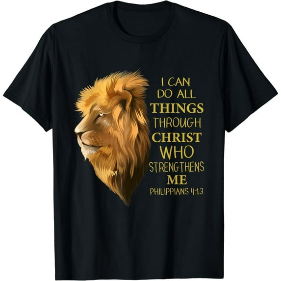 Philippians 4:13 Religious Lion Verses Funny Christian Gift T-Shirt