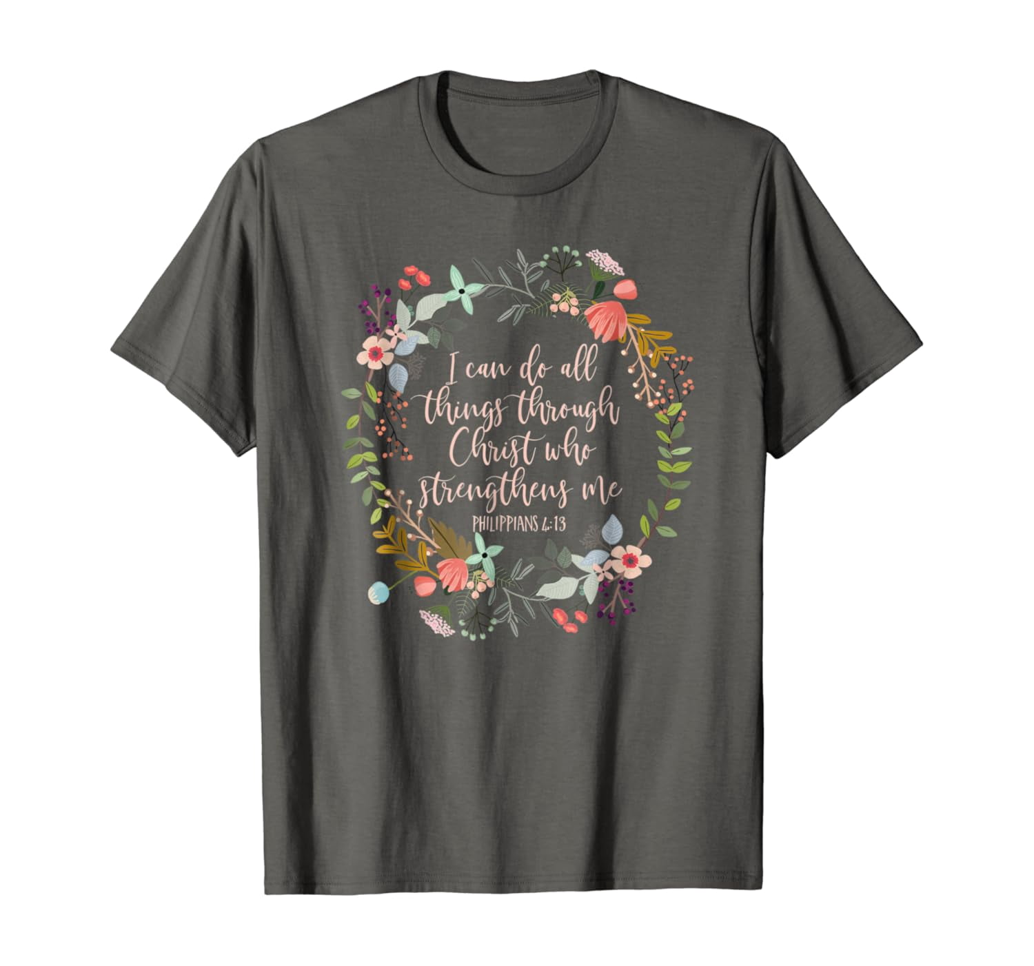 Scripture Purses Philippians 4 13 Scripture Floral T-Shirt - Walmart.com