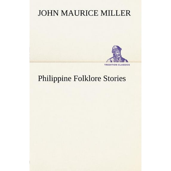 Philippine Folklore Stories (Paperback)
