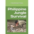 thumbnail image 1 of Philippine Jungle Survival (Paperback), 1 of 1